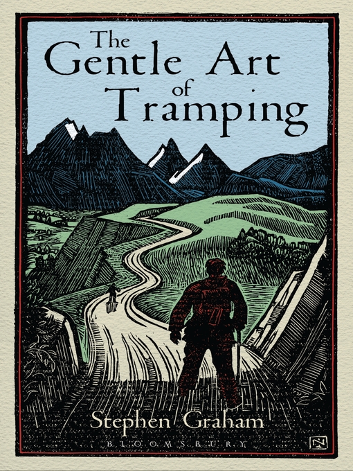 Title details for The Gentle Art of Tramping by Stephen Graham - Available